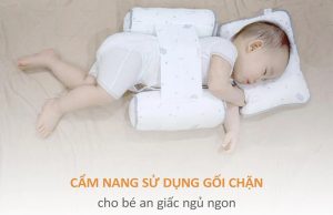 Có nên dùng gối chặn cho trẻ sơ sinh